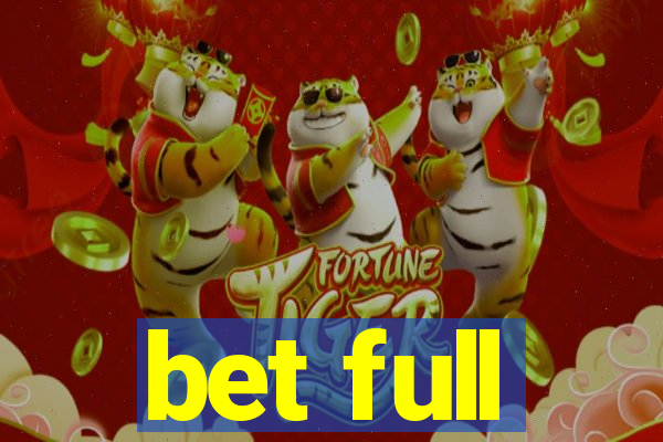 bet full